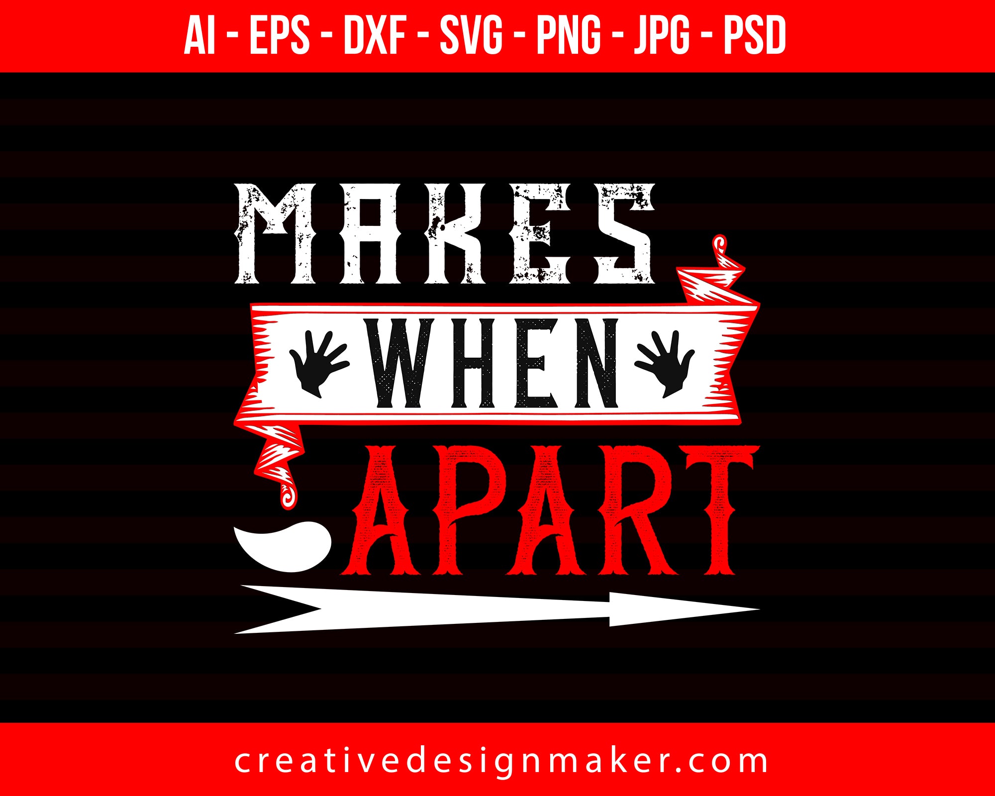 Makes When Apart Couple Print Ready Editable T-Shirt SVG Design!