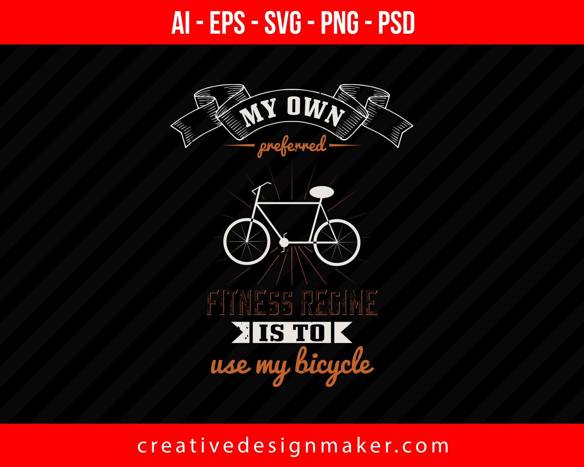 My own preferred fitness regime is to use my bicycle Vehicles Print Ready Editable T-Shirt SVG Design!