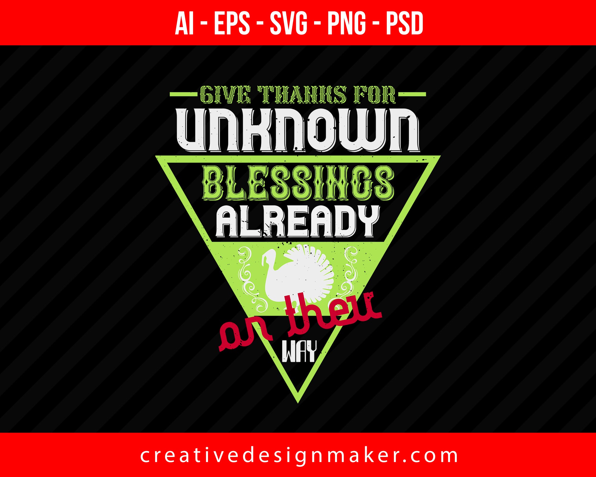 Give thanks for unknown blessings already on their way Thanksgiving Print Ready Editable T-Shirt SVG Design!