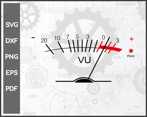 VU Meter Analog Sound Engineer svg Cut File For Cricut Silhouette And eps png Printable Artworks