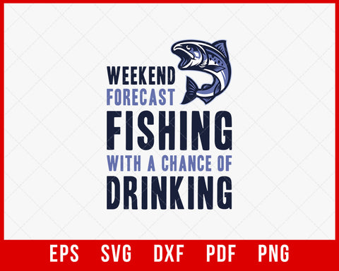Weekend Forecast Fishing Carp Gift Idea Funny Rude Men’s Lady's T-Shirt Design Fishing SVG Cutting File Digital Download