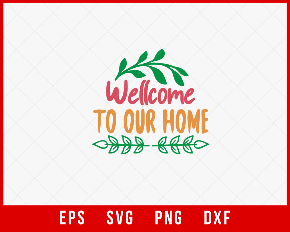 Wellcome to Our Home Merry Christmas SVG Cut File for Cricut and Silhouette