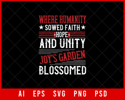 Where Humanity Sowed Faith Memorial Day Editable T-shirt Design Digital Download File