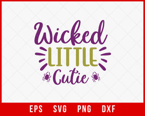 Wicked Little Cutie Funny Halloween SVG Cutting File Digital Download