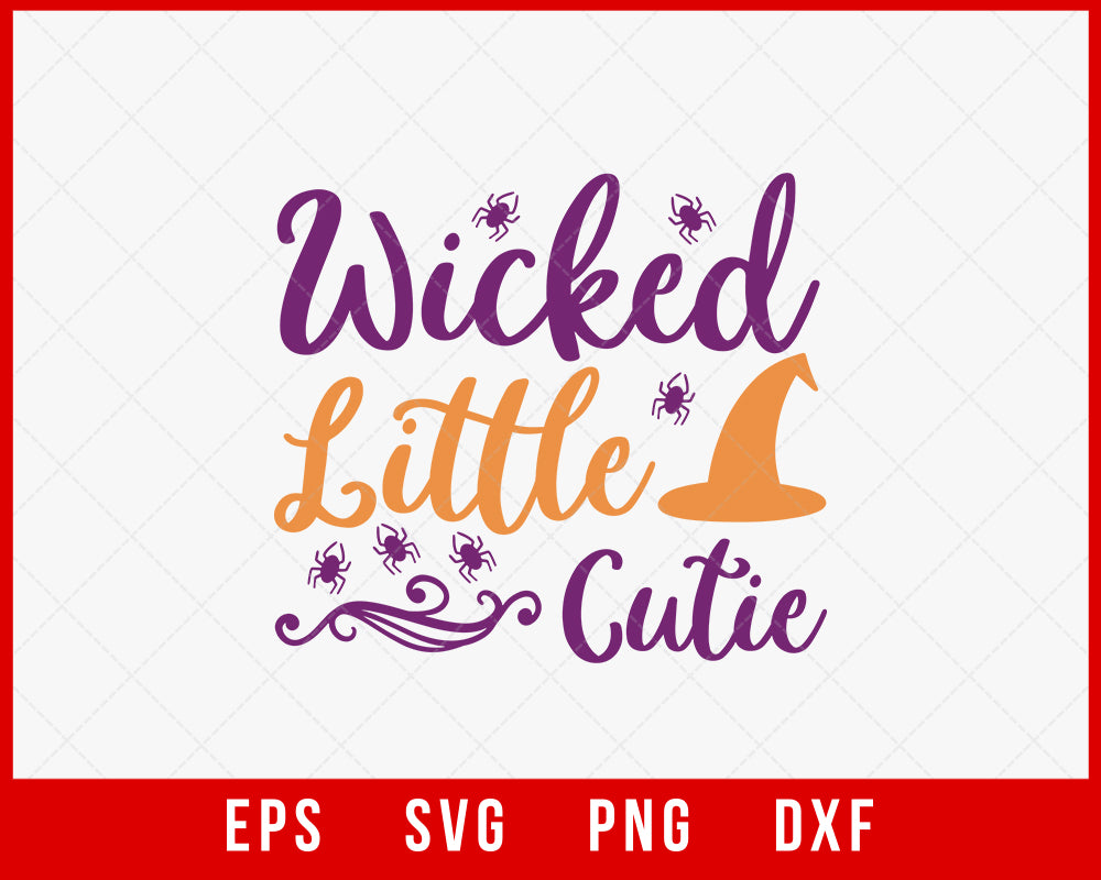 Wicked Little Cutie Funny Halloween SVG Cutting File Digital Download