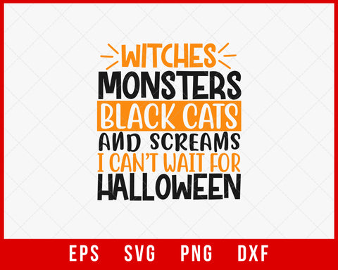 Witches Monsters Black Cats and Screams Funny Halloween SVG Cutting File Digital Download