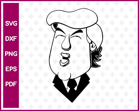 Donald Trump svg file, President United States svg dxf png eps pdf, vector decal for cricut clipart, silhouette vinyl sticker monogram, shirt