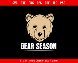 Bear season paw Print Ready Editable T-Shirt SVG Design!