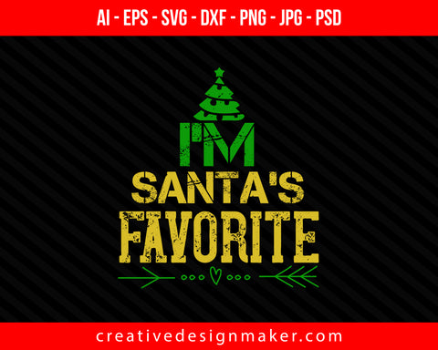 i’m santa’s favorite Christmas Print Ready Editable T-Shirt SVG Design!