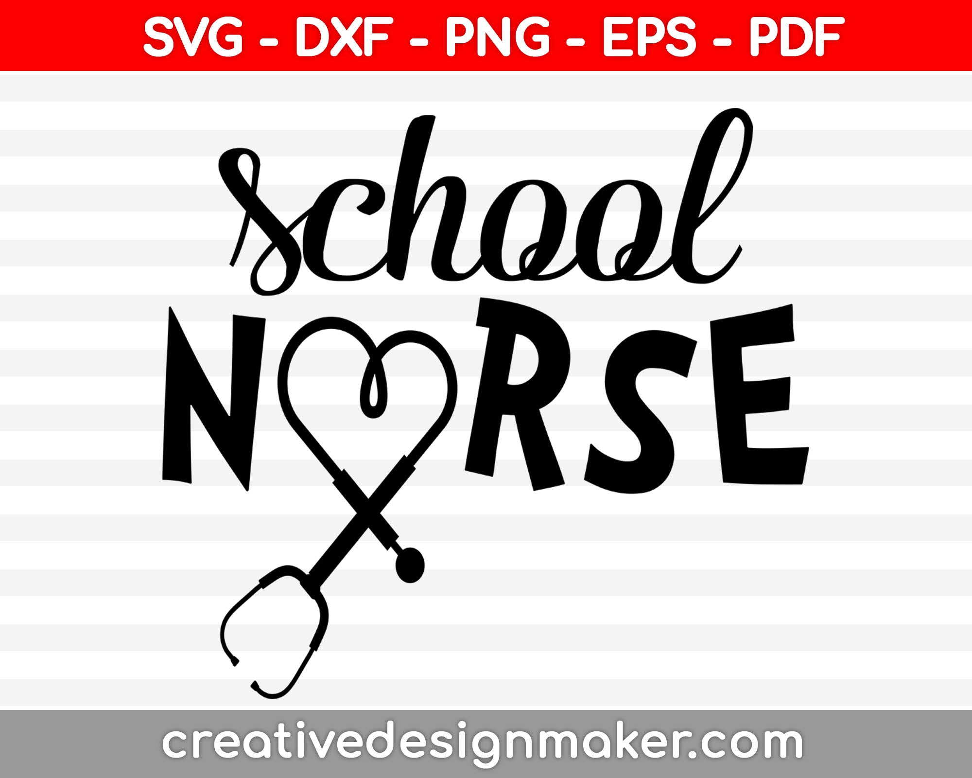 School nurse SVG stethoscope kindergarten pre-k or back to school shirt vector design Svg Dxf Png Eps Pdf Printable Files