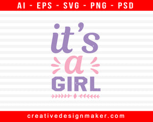 It’s A Girl Baby Shower Print Ready Editable T-Shirt SVG Design!