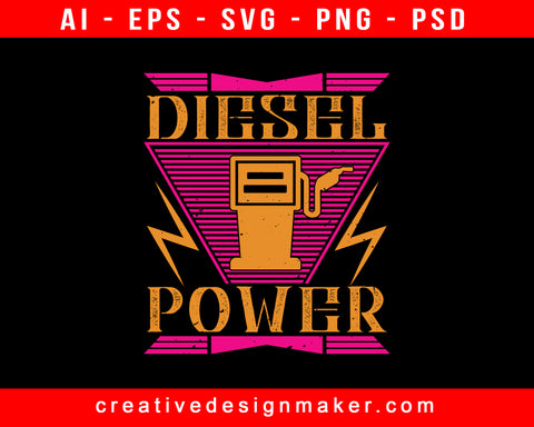 Diesel Power American Trucker Print Ready Editable T-Shirt SVG Design!