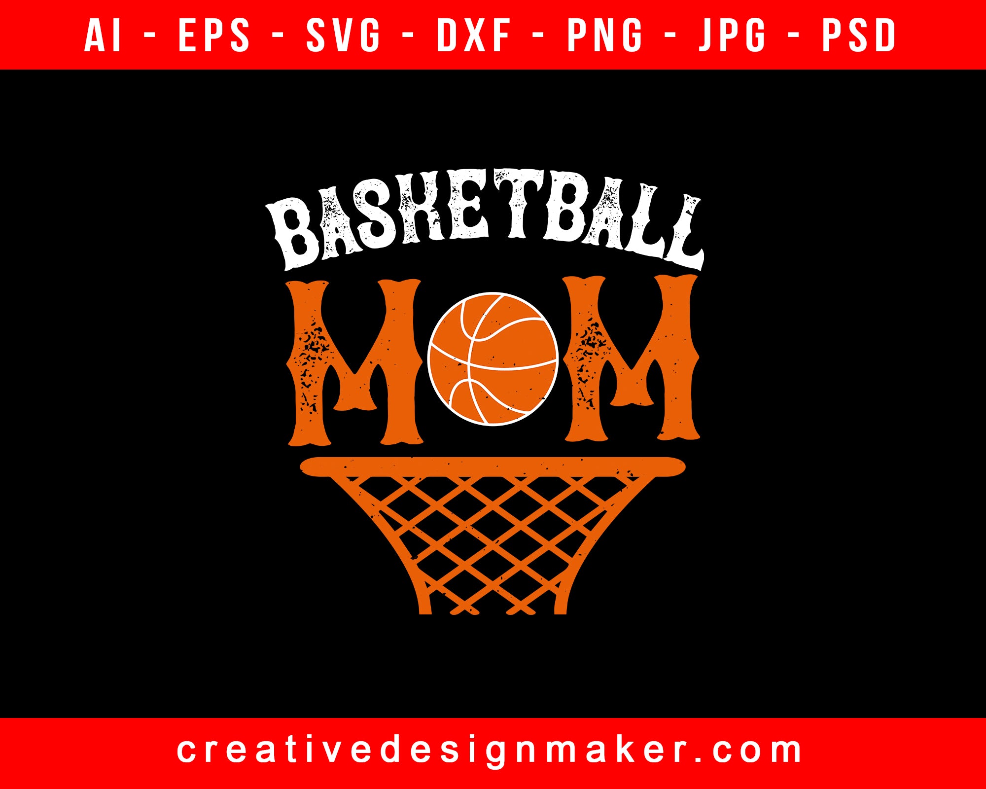 Basketball Mom Print Ready Editable T-Shirt SVG Design!