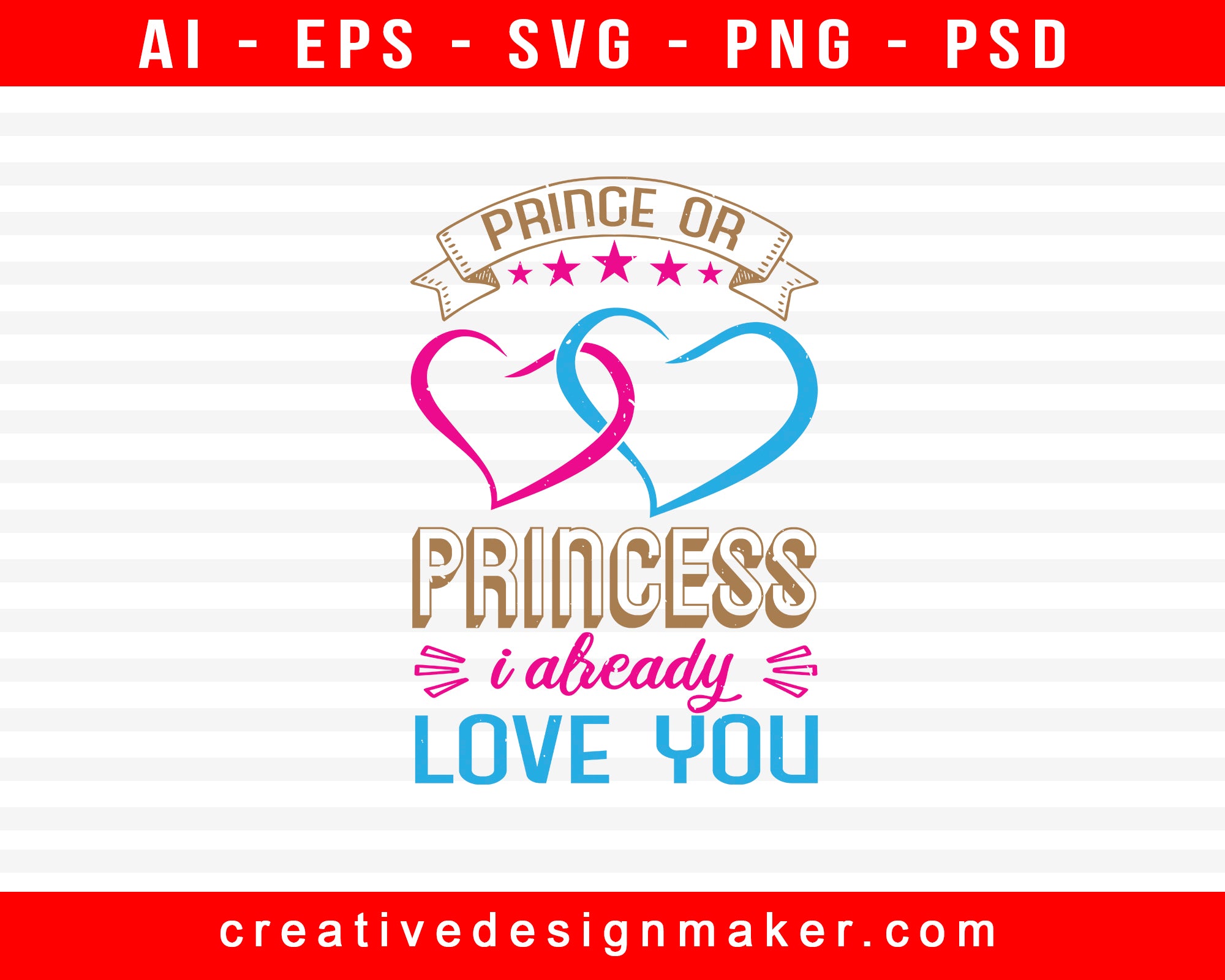 Prince Or Princess Baby Shower Print Ready Editable T-Shirt SVG Design!