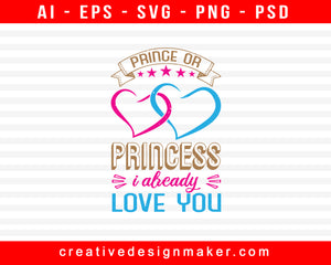 Prince Or Princess Baby Shower Print Ready Editable T-Shirt SVG Design!