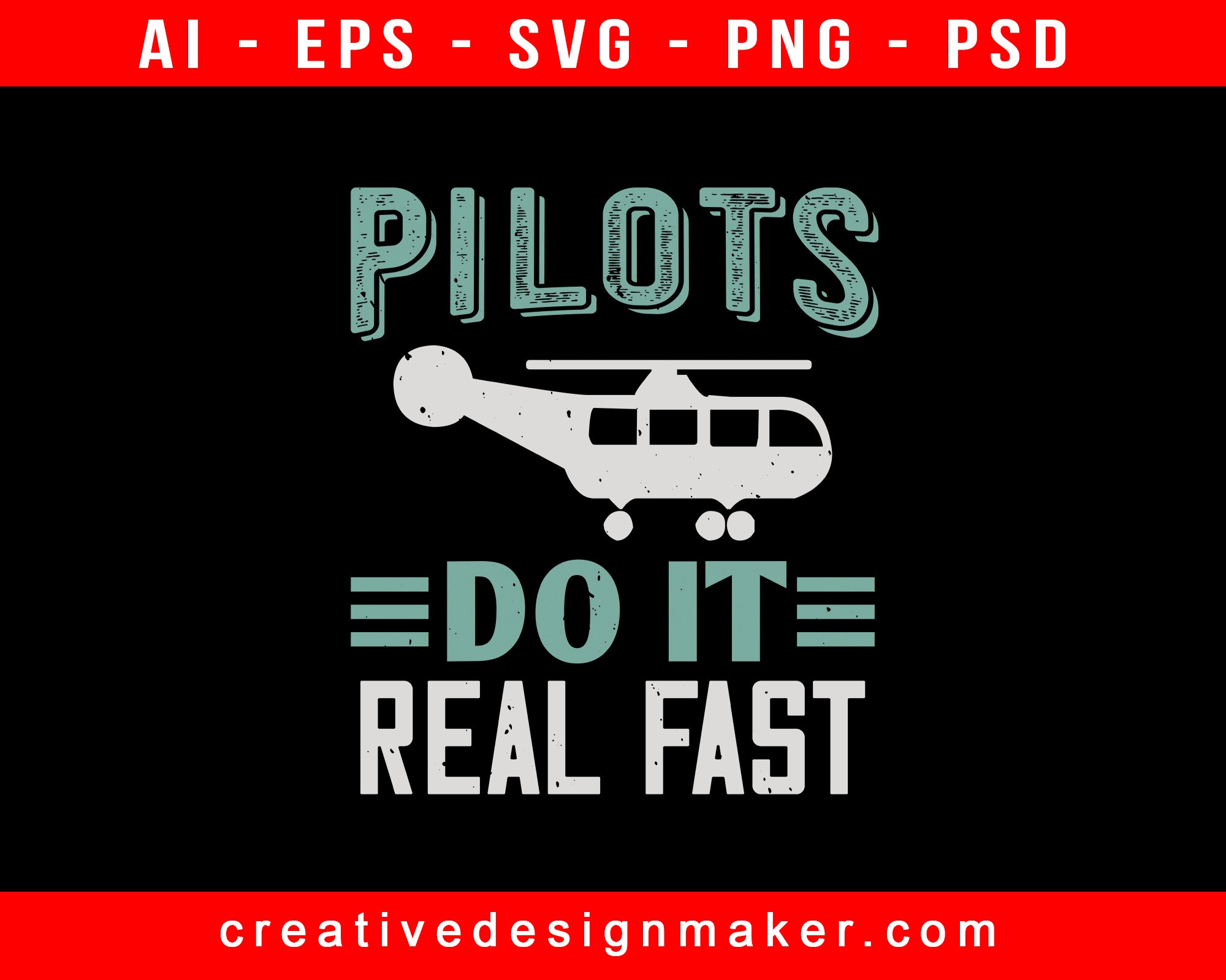 Pilots Do It Real Fast Aviation Print Ready Editable T-Shirt SVG Design!