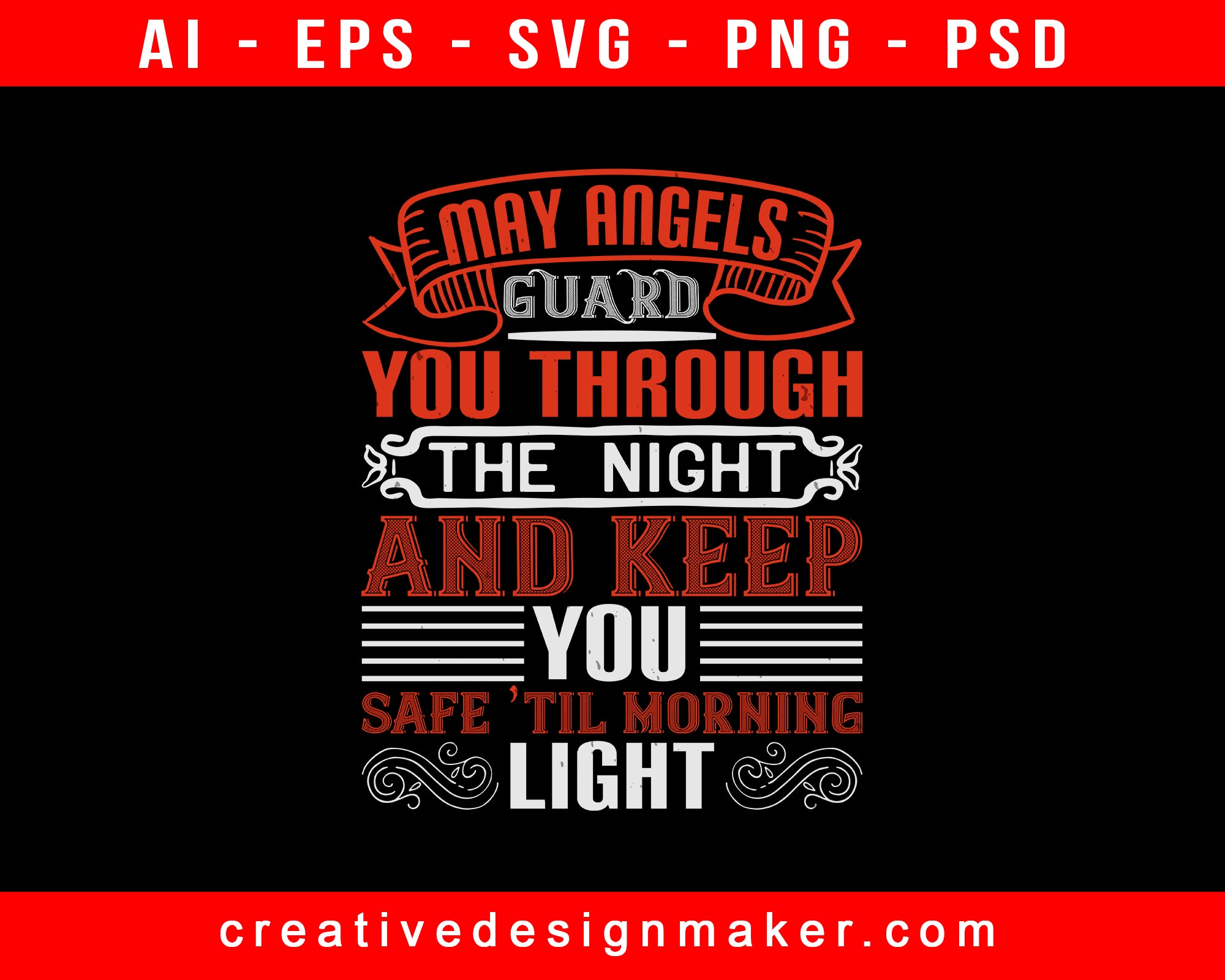 May Angels Guard You Through The Night And Baby Print Ready Editable T-Shirt SVG Design!