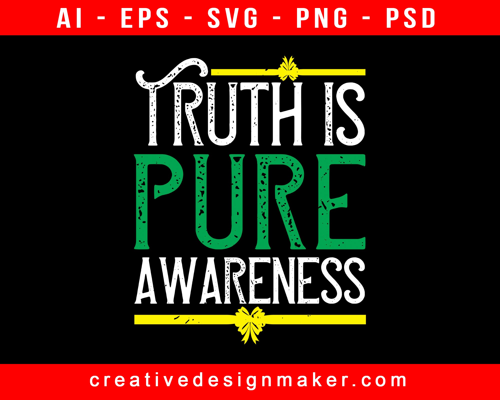 Truth Is Pure Awareness Print Ready Editable T-Shirt SVG Design!