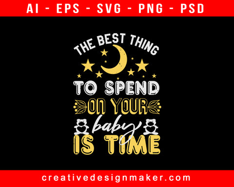 The Best Thing To Baby Shower Print Ready Editable T-Shirt SVG Design!