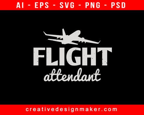 Flight Attendant Aviation Print Ready Editable T-Shirt SVG Design!