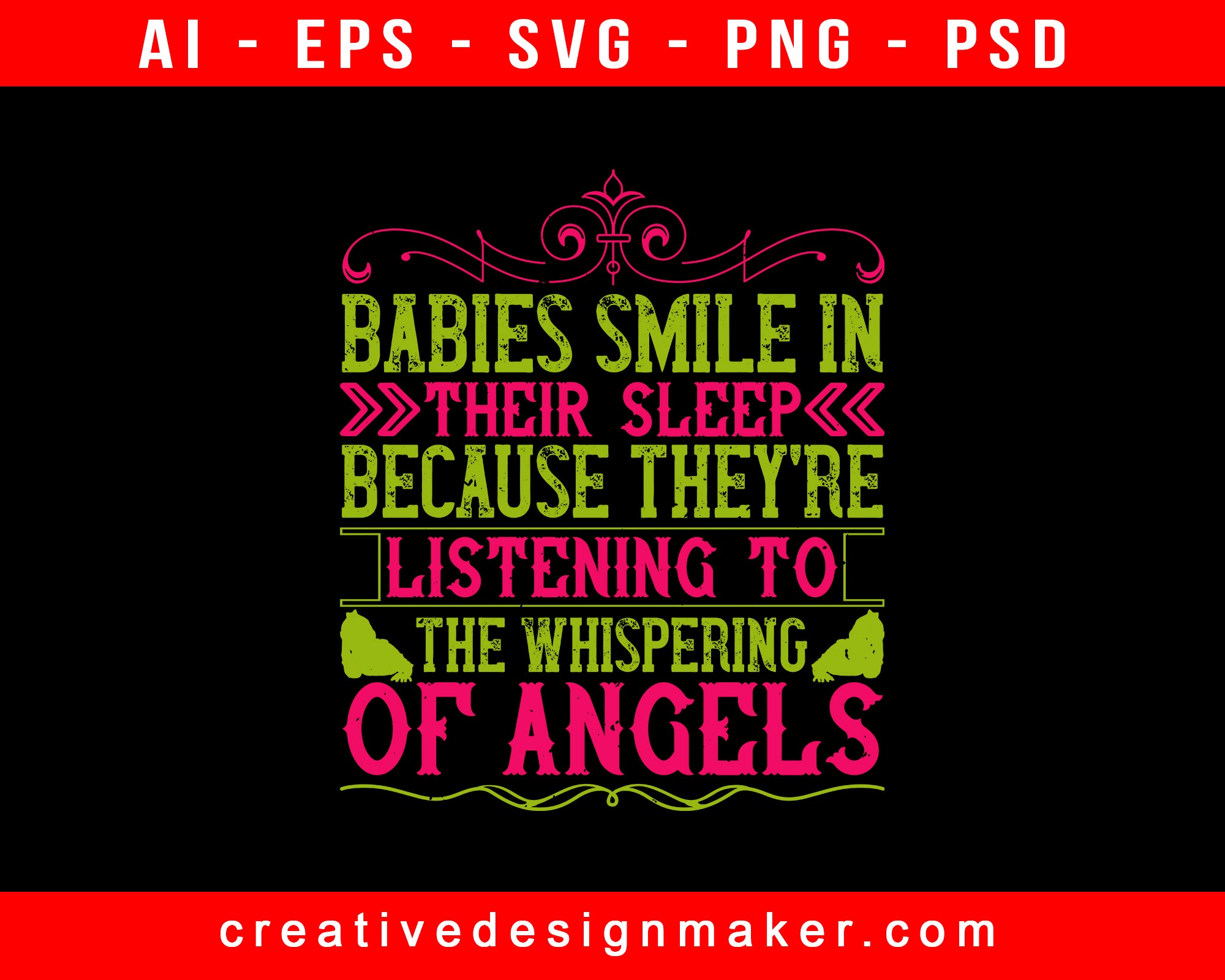 Babies Smile In Their Sleep Baby Print Ready Editable T-Shirt SVG Design!