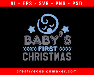 Baby's First Print Ready Editable T-Shirt SVG Design!