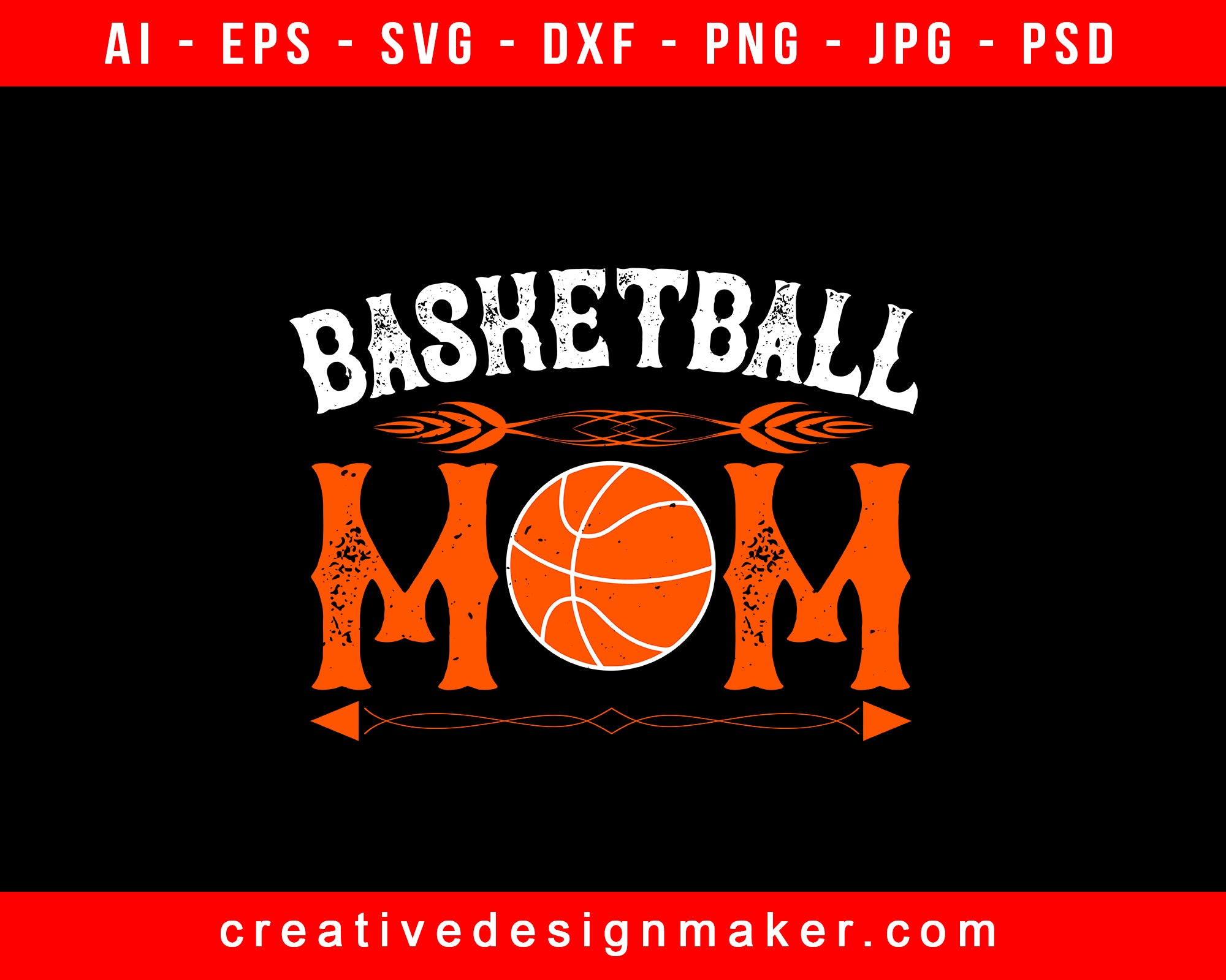 Basketball Mom Print Ready Editable T-Shirt SVG Design