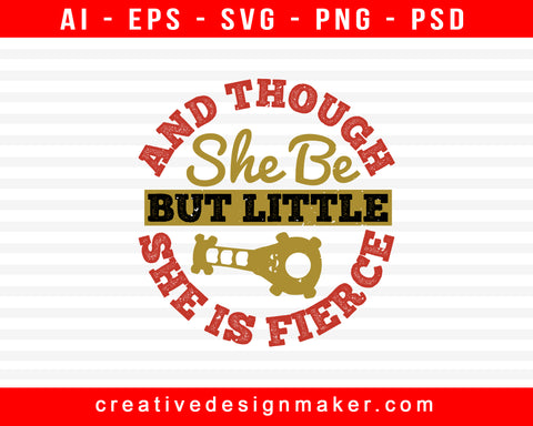 And Though She Be Baby Print Ready Editable T-Shirt SVG Design!