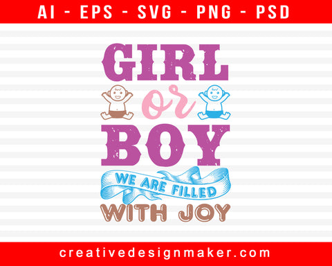 Girl Or Boy We Baby Shower Print Ready Editable T-Shirt SVG Design!